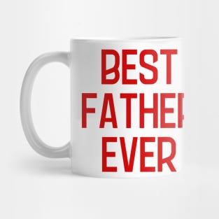 Best Father Ever Mug